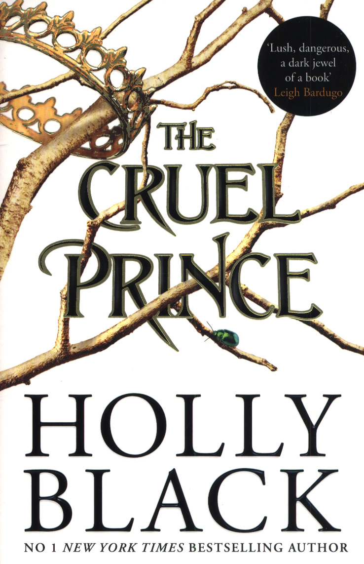 Le Roi Malefique Holly Black Tome 3 The cruel prince by Black, Holly (9781471407277) | BrownsBfS