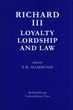 Image for Richard III  : loyalty, lordship and law