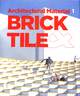Image for Architectural Material 1 - Brick &amp; Tile