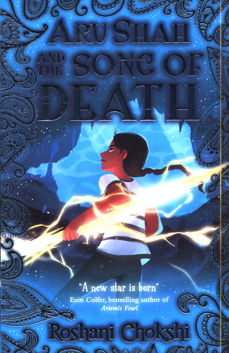 aru shah and the song of death by roshani chokshi aru shah and the song of death by roshani chokshi