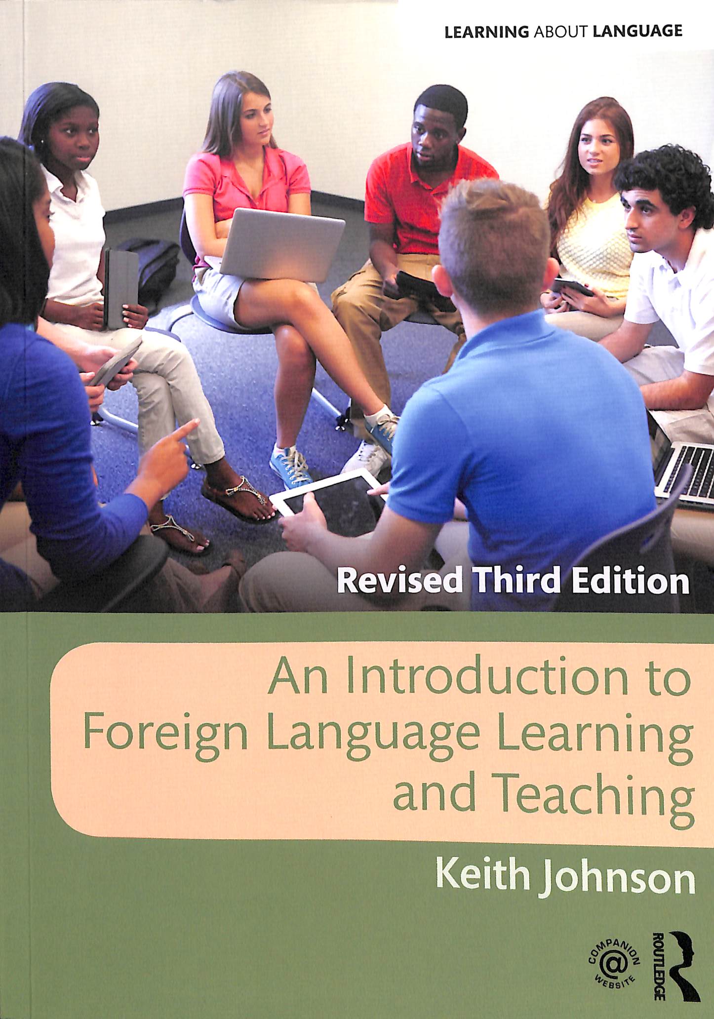 An introduction to foreign language learning and teaching (Revised