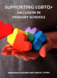 Image for Supporting LGBTQ+ inclusion in primary schools