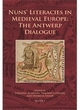 Image for Nuns&#39; literacies in medieval Europe  : the Antwerp dialogue