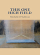 Image for This One High Field