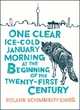 Image for One Clear Ice-cold January Morning at the Beginning of the 21st Century