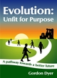 Image for Evolution: Unfit for Purpose