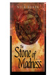 Image for The Stone of Madness