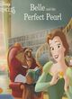 Image for Belle and the perfect pearl