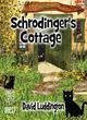 Image for Schrodinger&#39;s cottage