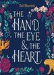 Image for The Hand, the Eye and the Heart