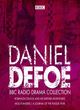 Image for The Daniel Defoe Bbc Radio Drama Collection