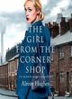 Image for The girl from the corner shop
