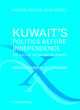 Image for Kuwait&#39;s Politics Before Independence: The Role of the Balancing Powers