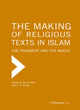 Image for The making of religious texts in Islam  : the fragment and the whole
