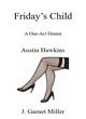 Image for Friday&#39;s Child