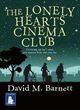 Image for The lonely hearts cinema club