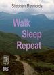 Image for Walk sleep repeat