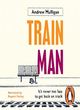 Image for Train man