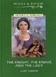Image for Knight, the Knave and the Lady