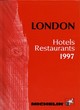 Image for London  : hotels and restaurants - town plans 1997