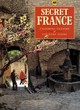 Image for Secret France  : charming villages &amp; country tours