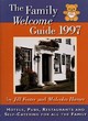 Image for The family welcome guide 1997  : to hotels, pubs, restaurants and self-catering for all the family