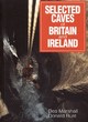 Image for Selected Caves of Britain and Ireland