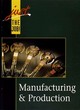 Image for Just the Job!: Manufacturing &amp; Production