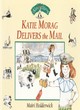 Image for Katie Morag Delivers the Mail