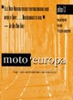 Image for Moto.europa  : the complete guide to European motor travel