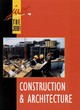 Image for Just the Job!: Construction &amp; Architecture