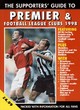 Image for The supporters&#39; guide to Premier &amp; football league clubs 1998