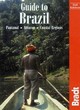 Image for Guide to Brazil  : Amazon, Pantanal, coastal regions