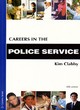Image for Careers in the police service