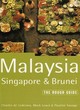 Image for Malaysia, Singapore &amp; Brunei  : the rough guide