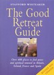Image for The good retreat guide