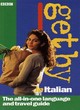 Image for Get by in Italian  : the all-in-one language and travel guide