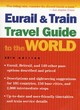 Image for Eurail and train travel guide to the world