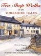Image for Tea Shop Walks in the Yorkshire Dales