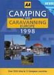 Image for AA camping and caravanning Europe 1998