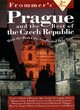 Image for Frommer&#39;s Guide to Prague and the Best of the Czech Republic