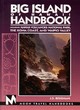 Image for Big island of Hawaii handbook  : including Hawaii Volcanoes National Park, the Kona Coast, and Waipio Valley