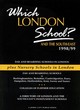 Image for Which London school? and the South-East 1998/99