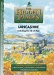 Image for The hidden places of Lancashire  : including the Isle of Man
