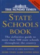 Image for The Sunday Times state schools book  : the definitive guide to over 500 state schools throughout the country
