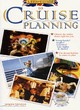 Image for A Brit&#39;s guide to cruise planning