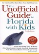 Image for The unofficial guide to Florida with kids