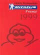 Image for Michelin France 1999  : hotels-restaurants