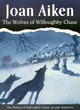 Image for WOLVES OF WILLOUGHBY CHASE, THE
