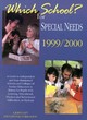 Image for Which school? for special needs 1999/2000